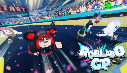 Roblox（ロブロックス）にて世界規模のレースゲーム・イベント『ロブラボGP』開催！